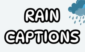 Rain Captions for Instagram