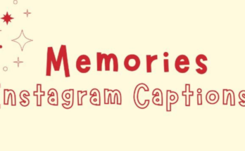 Memorable Day Captions
