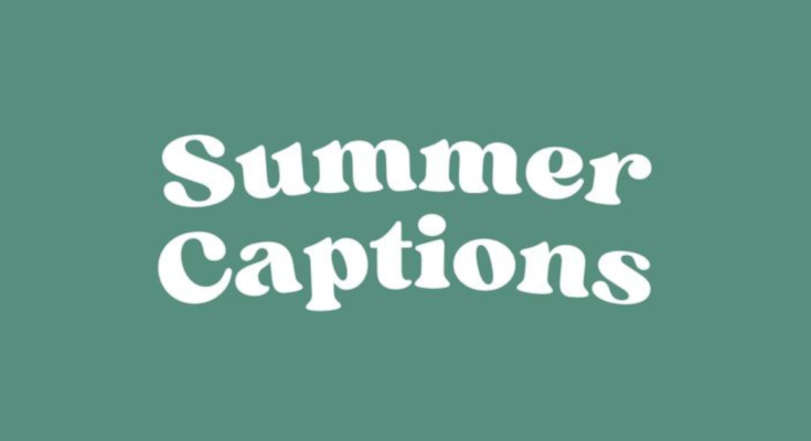 Summer Captions for Instagram