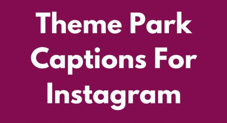 Theme Park Captions