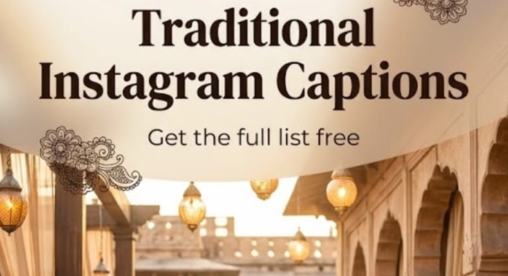 Traditional Instagram Captions